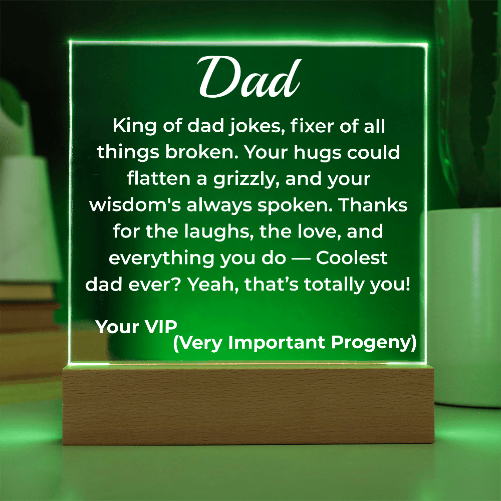 ShineOn Fulfillment Jewelry Battery Powered LED Base To Dad Hilarious - LED Acrylic Plaque - GHR1114