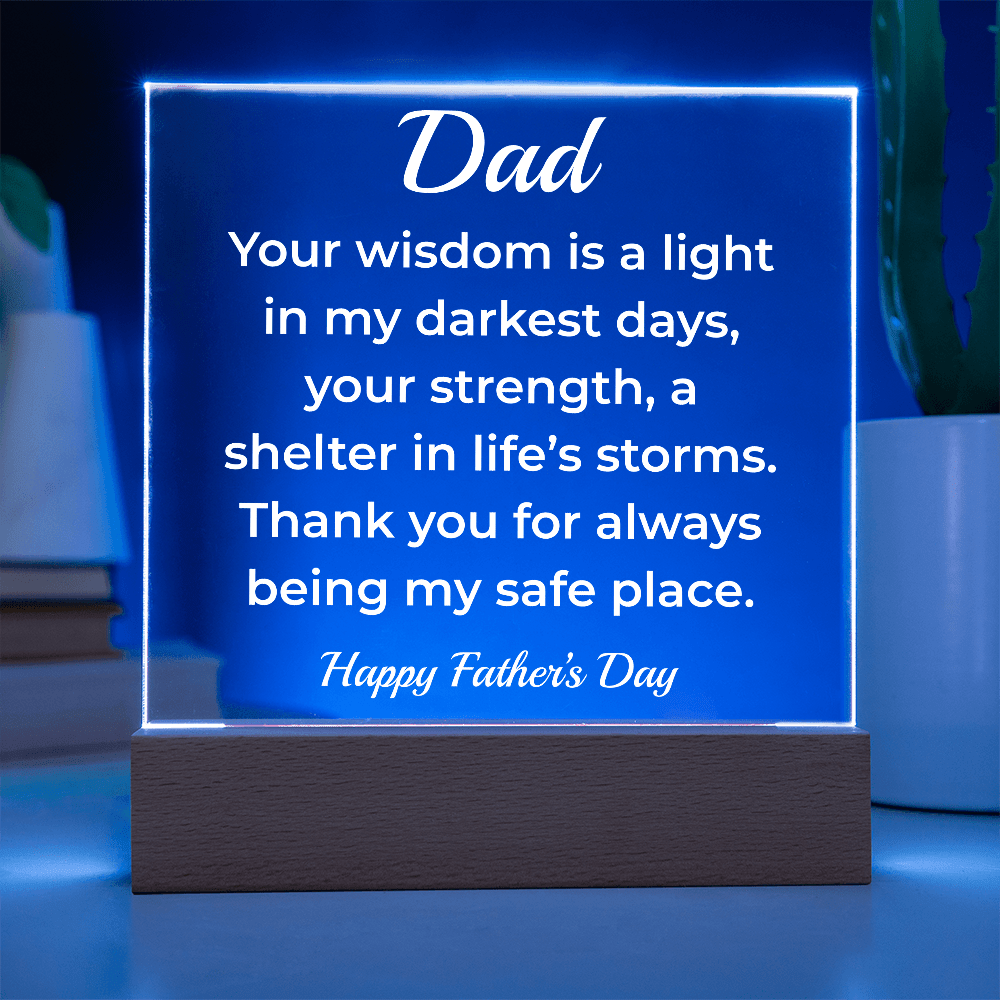 ShineOn Fulfillment Jewelry Dad's Wisdom - LED Acrylic Plaque - GHR1132