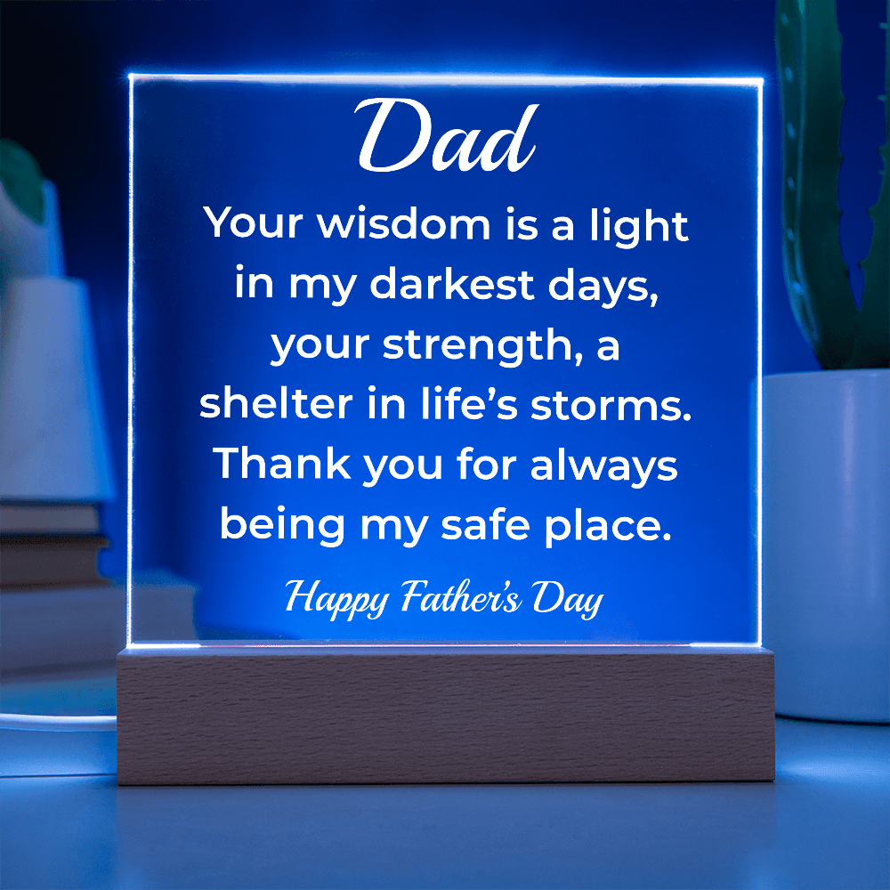 ShineOn Fulfillment Jewelry Dad's Wisdom - LED Acrylic Plaque - GHR1132