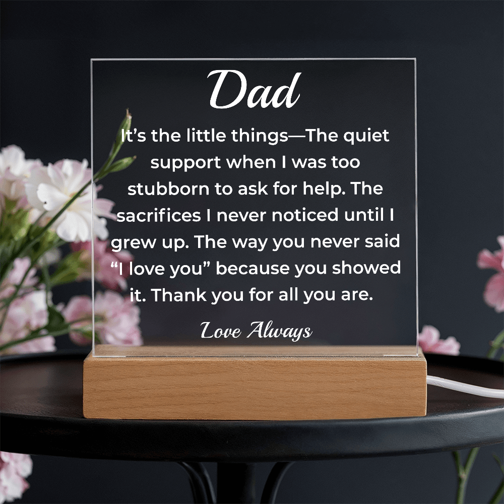 ShineOn Fulfillment Jewelry LED Corded Base To Dad Unseen Moments - LED Acrylic Plaque - GHR1123