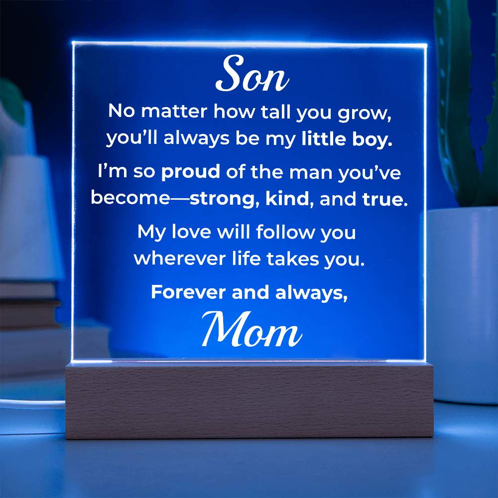 ShineOn Fulfillment Jewelry LED Corded Base To My Son – LED Acrylic Plaque - GHR1197