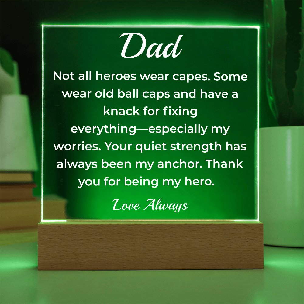 ShineOn Fulfillment Jewelry To Dad Silent Hero - LED Acrylic Plaque - GHR1122