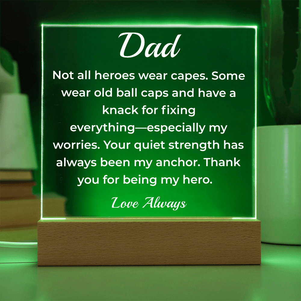 ShineOn Fulfillment Jewelry To Dad Silent Hero - LED Acrylic Plaque - GHR1122