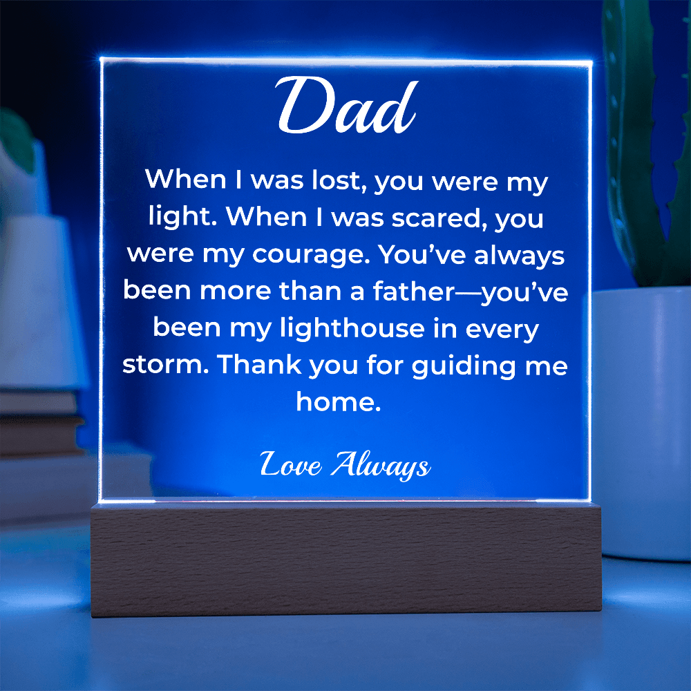 ShineOn Fulfillment Jewelry To Dad The Lighthouse - LED Acrylic Plaque - GHR1129