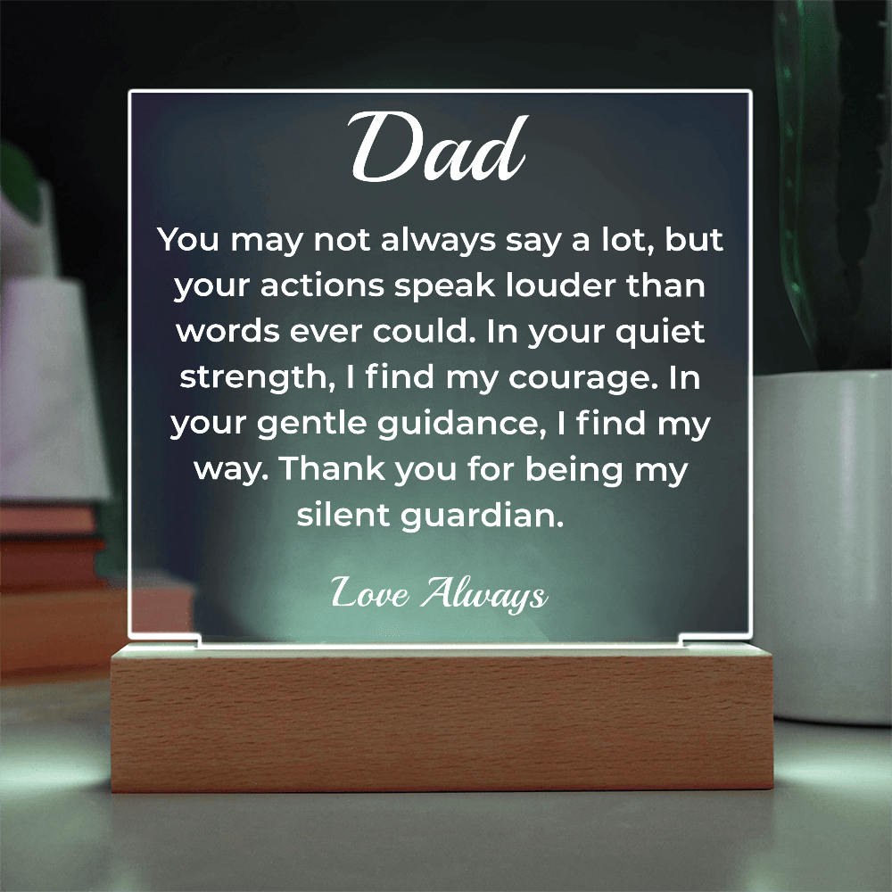 ShineOn Fulfillment Jewelry To Dad The Silent Guardian - LED Acrylic Plaque - GHR1130