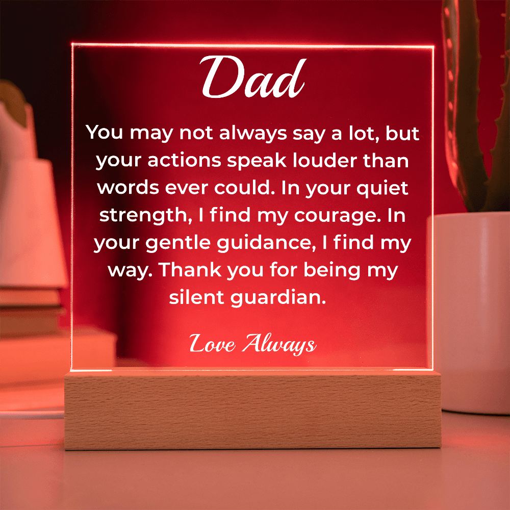 ShineOn Fulfillment Jewelry To Dad The Silent Guardian - LED Acrylic Plaque - GHR1130
