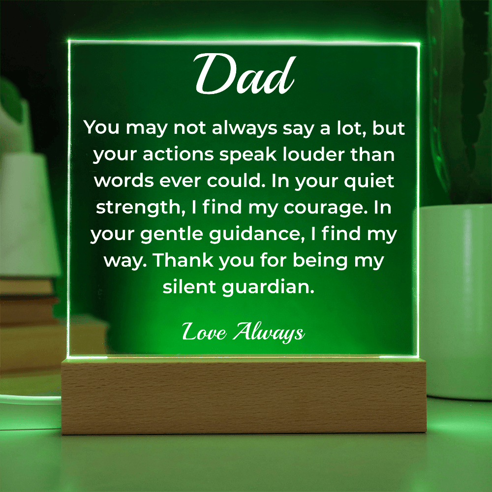 ShineOn Fulfillment Jewelry To Dad The Silent Guardian - LED Acrylic Plaque - GHR1130