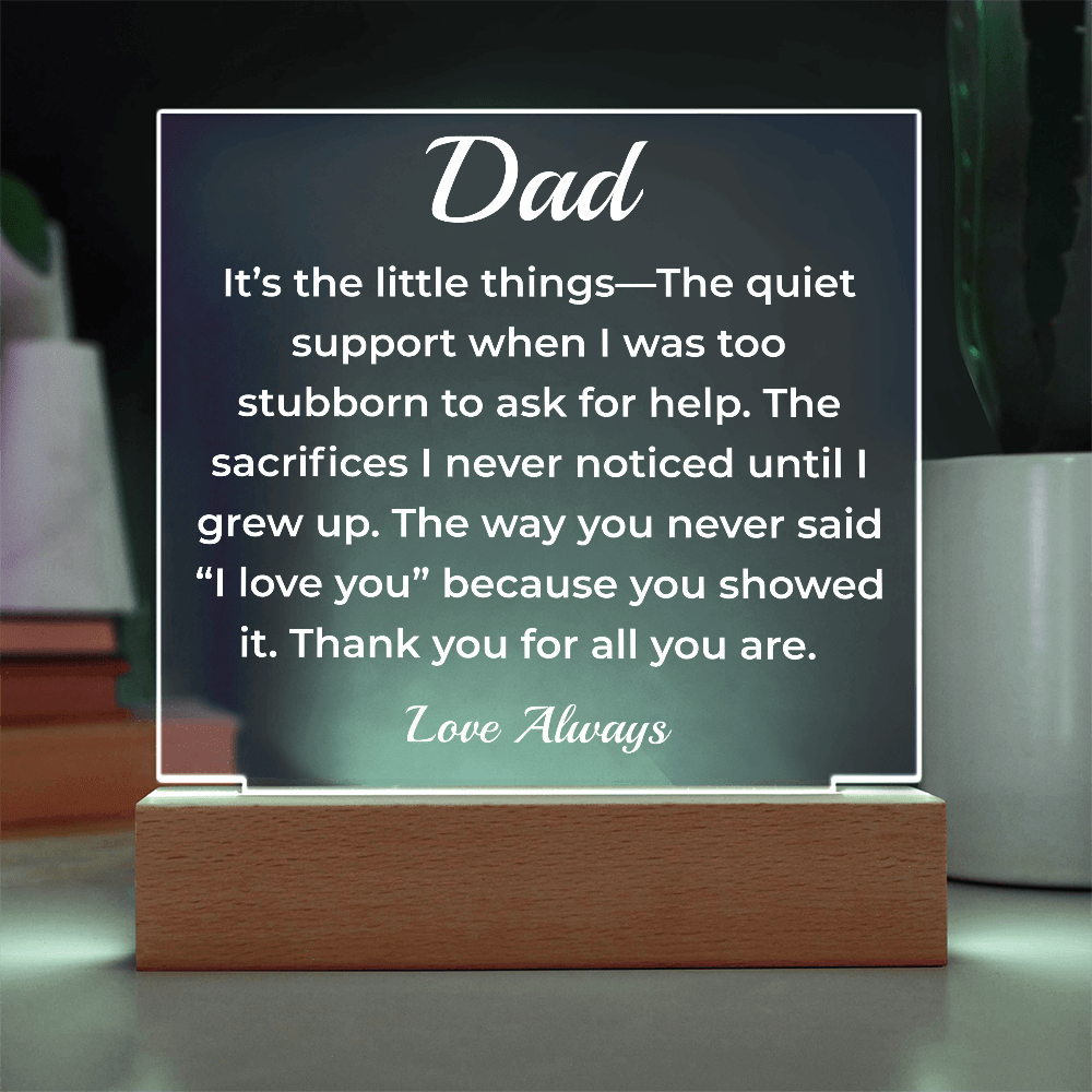 ShineOn Fulfillment Jewelry To Dad Unseen Moments - LED Acrylic Plaque - GHR1123