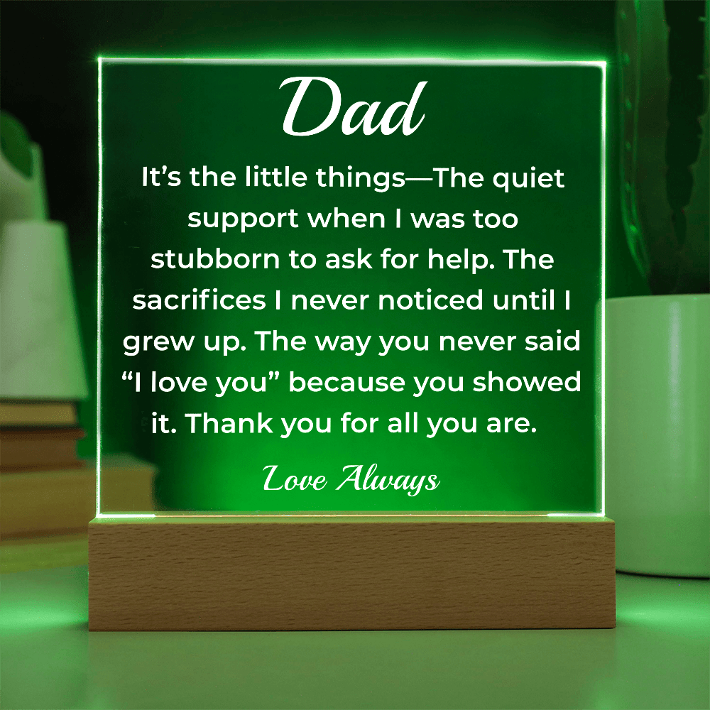 ShineOn Fulfillment Jewelry To Dad Unseen Moments - LED Acrylic Plaque - GHR1123