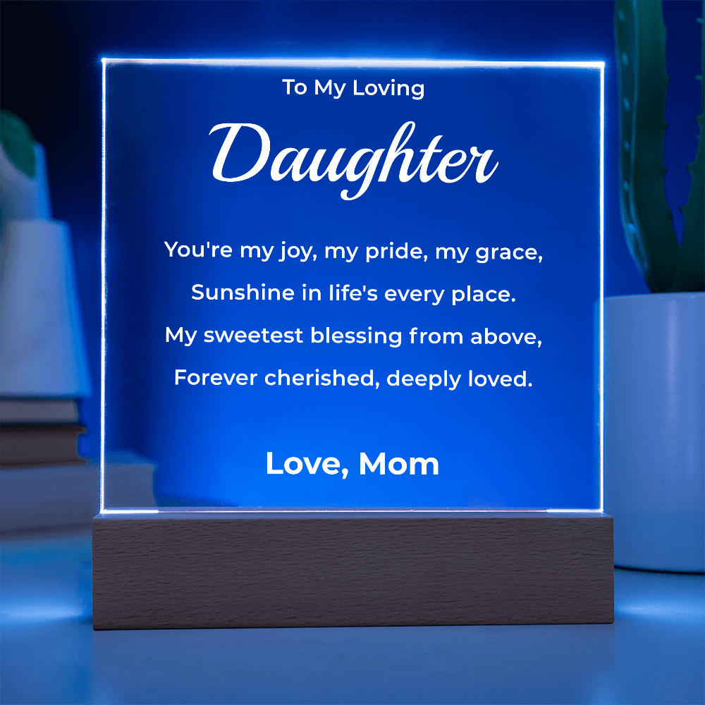 ShineOn Fulfillment Jewelry To Daughter From Mom - LED Plaque