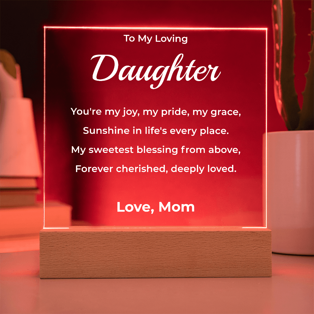 ShineOn Fulfillment Jewelry To Daughter From Mom - LED Plaque