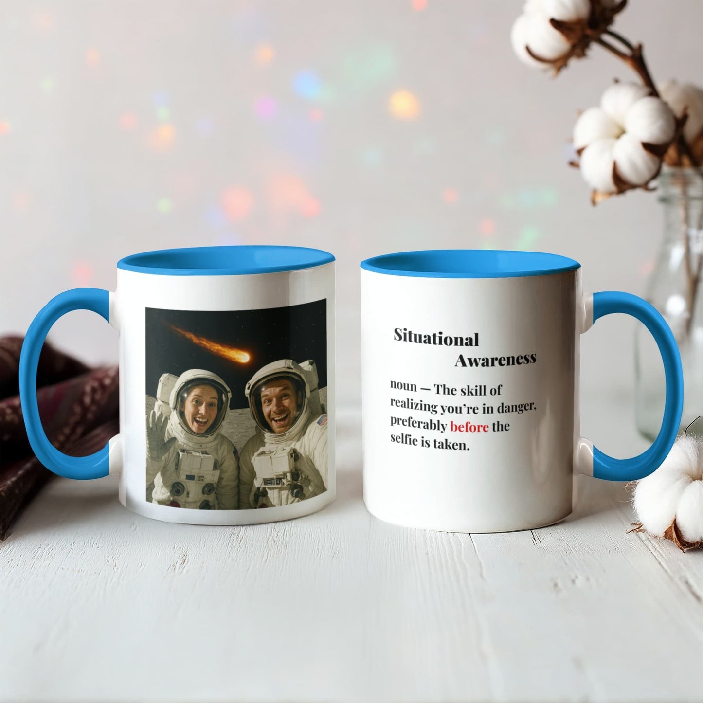 ShineOn Fulfillment Drinkware 11 oz. / Light Blue Meteor Situational Awareness Coffee Mug - GHR1175