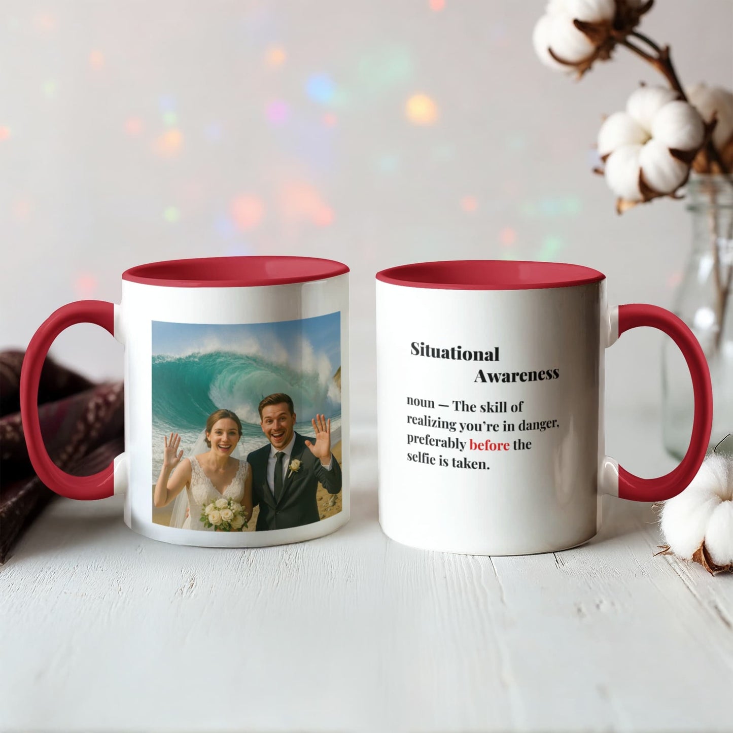 ShineOn Fulfillment Drinkware 11 oz. / Red Wedding Situational Awareness Coffee Mug - GHR1173