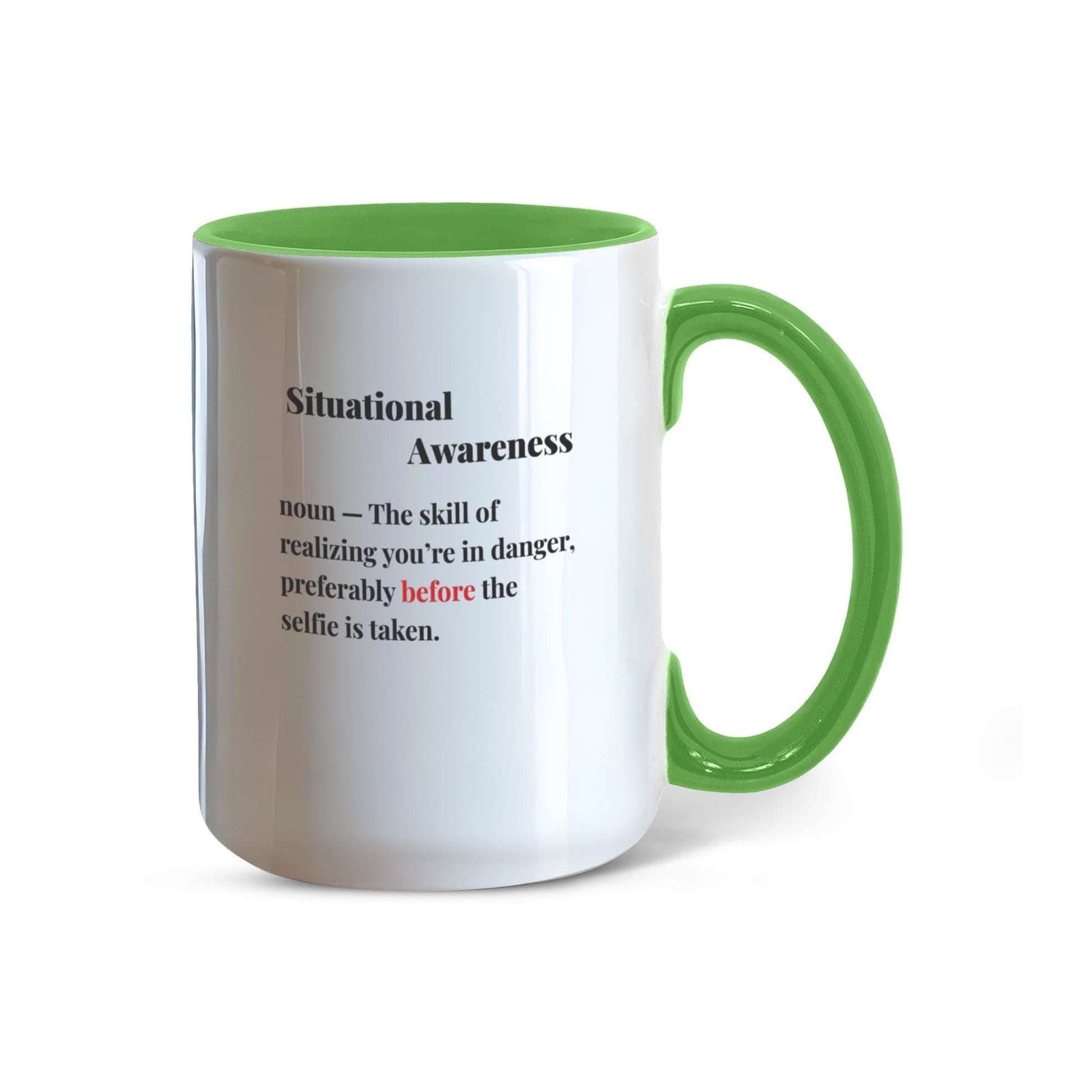 ShineOn Fulfillment Drinkware 15 oz. / Light Green Shark Situational Awareness Coffee Mug - GHR1161