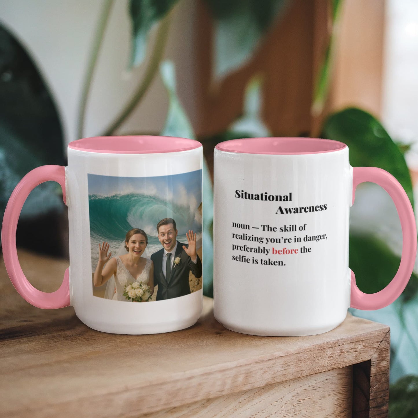 ShineOn Fulfillment Drinkware 15 oz. / Pink Wedding Situational Awareness Coffee Mug - GHR1173