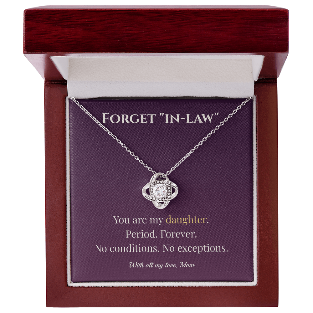 ShineOn Fulfillment Jewelry 14K White Gold Finish / Luxury Box To My Daughter – Forget “In-Law” - GHR1212
