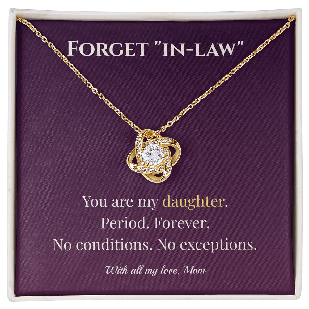 ShineOn Fulfillment Jewelry 18K Yellow Gold Finish / Standard Box To My Daughter – Forget “In-Law” - GHR1212