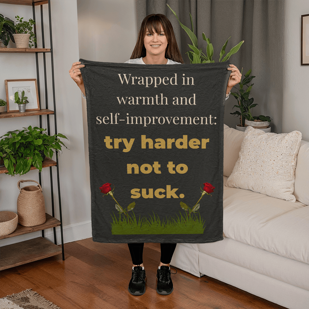 ShineOn Fulfillment Jewelry Funny Motivational Snark Blanket - GHR1245