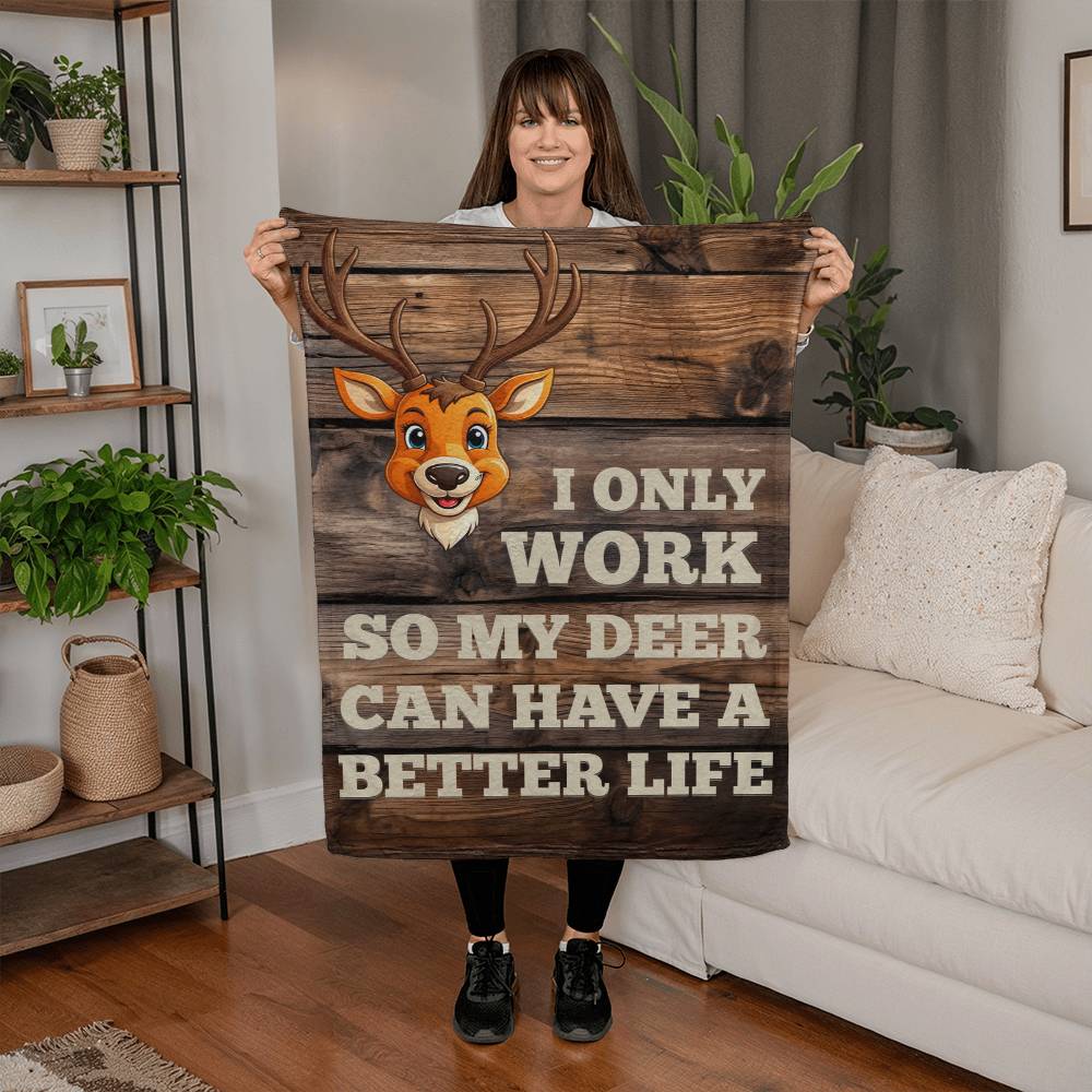 ShineOn Fulfillment Jewelry I Only Work So My Deer Can Have a Better Life – GHR1224