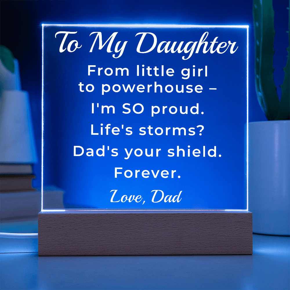 ShineOn Fulfillment Jewelry LED Corded Base Dad->Daughter - LED Acrylic Plaque - GHR1252