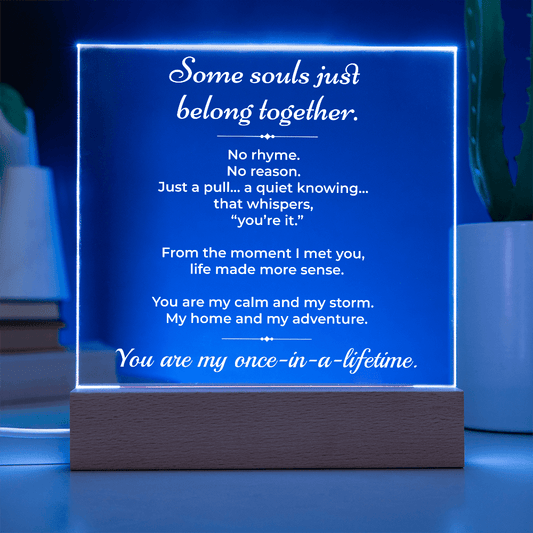 ShineOn Fulfillment Jewelry LED Corded Base Some Souls Just Belong Together - LED Plaque - GHR1183