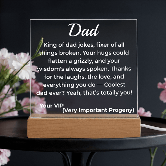 ShineOn Fulfillment Jewelry LED Corded Base To Dad Hilarious - LED Acrylic Plaque - GHR1114