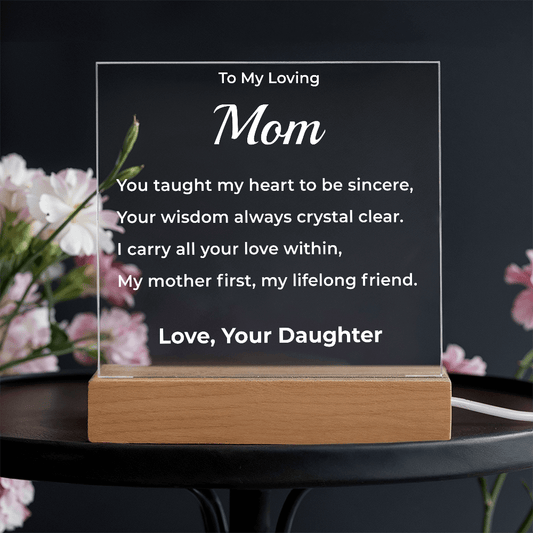 ShineOn Fulfillment Jewelry LED Corded Base To Mom from Daughter - LED Plaque
