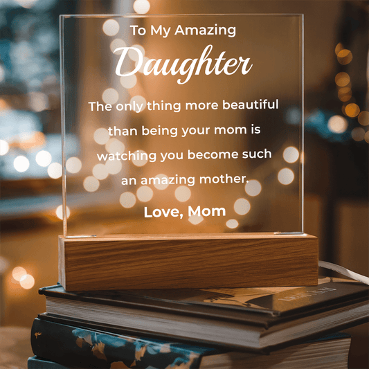 ShineOn Fulfillment Jewelry LED Corded Base To My Amazing Daughter From Mom
