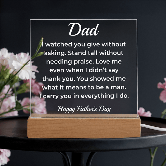 ShineOn Fulfillment Jewelry LED Corded Base To My Dad – LED Acrylic Plaque - GHR1137
