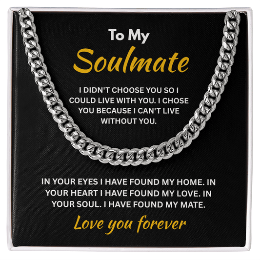 ShineOn Fulfillment Jewelry Stainless Steel / Standard Box Soulmate - Cuban Link Chain - GHR1302