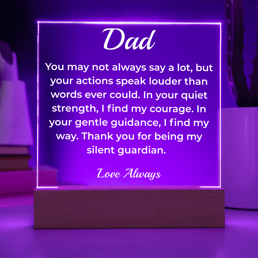 ShineOn Fulfillment Jewelry To Dad The Silent Guardian - LED Acrylic Plaque - GHR1130