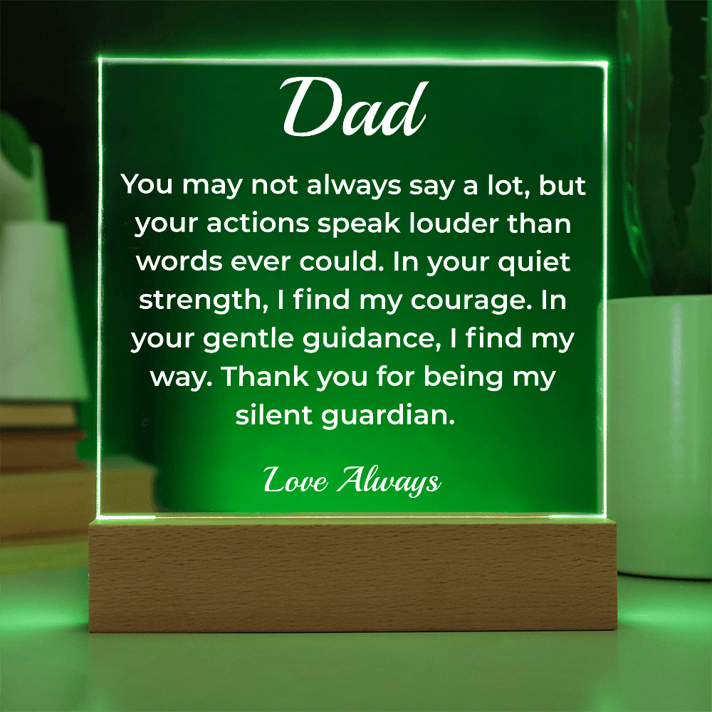 ShineOn Fulfillment Jewelry To Dad The Silent Guardian - LED Acrylic Plaque - GHR1130