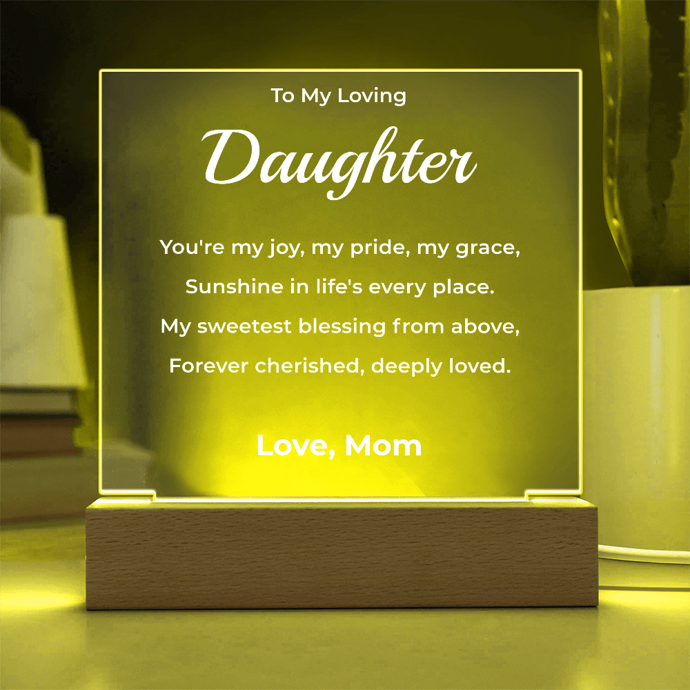 ShineOn Fulfillment Jewelry To Daughter From Mom - LED Plaque
