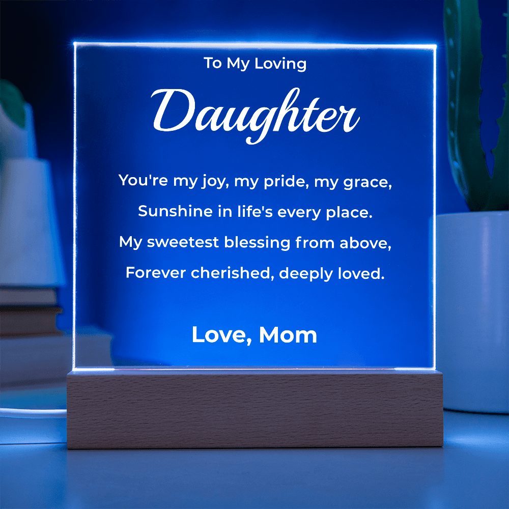 ShineOn Fulfillment Jewelry To Daughter From Mom - LED Plaque