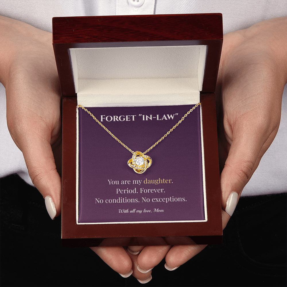 ShineOn Fulfillment Jewelry To My Daughter – Forget “In-Law” - GHR1212
